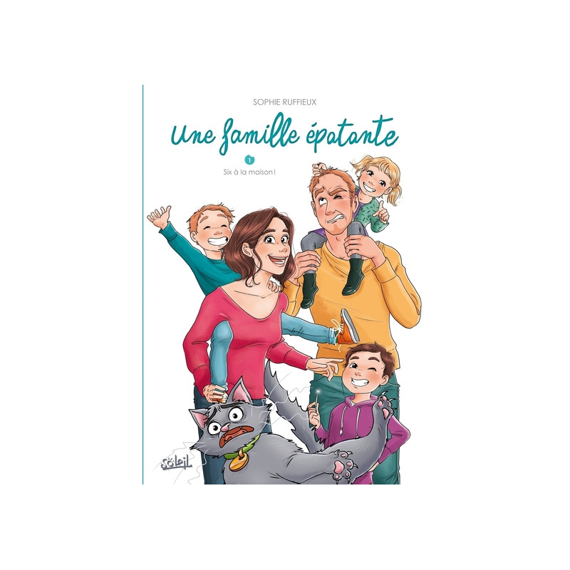 Une famille épatante T01