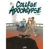 Collège Apocalypse T01 - L'Accident