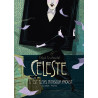 Céleste " Il est temps, monsieur Proust " - Seconde partie