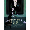 Céleste - " Bien sûr, monsieur Proust. " - Première partie