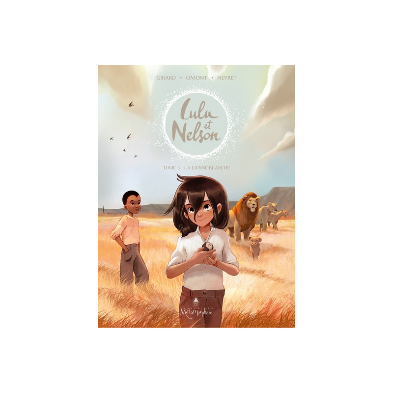 Lulu et Nelson T03 - La Lionne blanche
