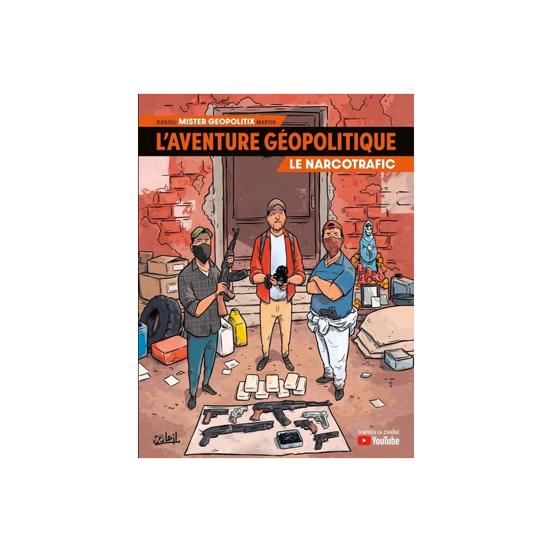 L'Aventure géopolitique T02