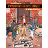 L'Aventure géopolitique T02