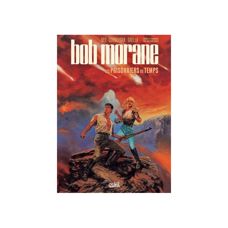 Bob Morane T02 - Les Prisonniers du temps