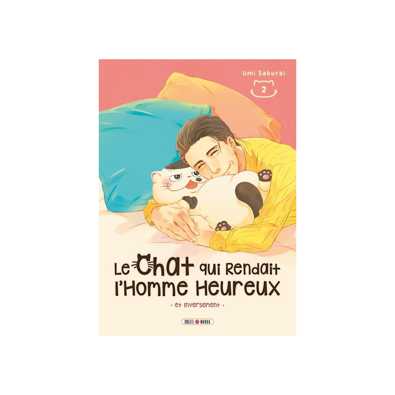 Le Chat qui Rendait l'Homme Heureux - Et Inversement T02