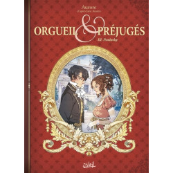 Orgueil et Préjugés T03 -...