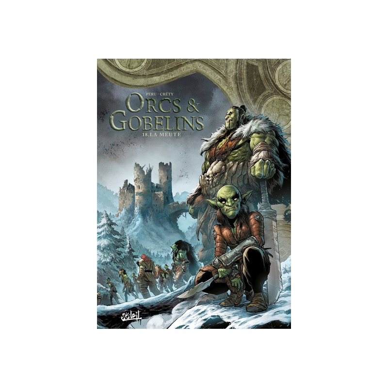 Orcs et gobelins - Tome 18 La meute