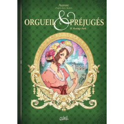 Orgueil et Préjugés T02 -...