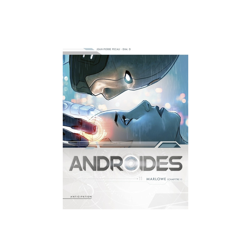 Androïdes T11 - Marlowe (Chapitre 1)