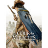 La Cour des miracles T03 - Le Crépuscule des miracles