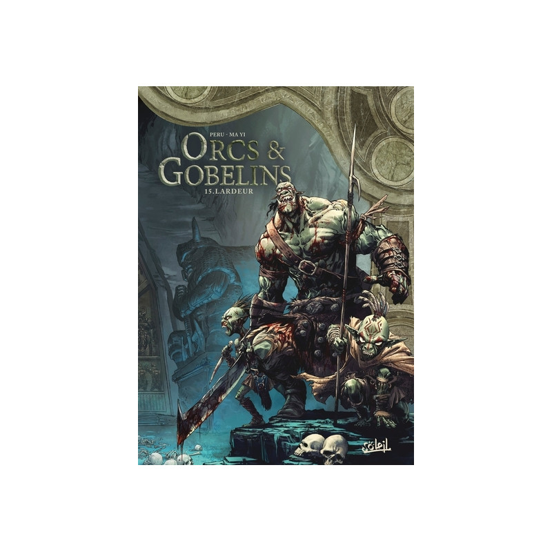 Orcs et gobelins - Tome 15 Lardeur