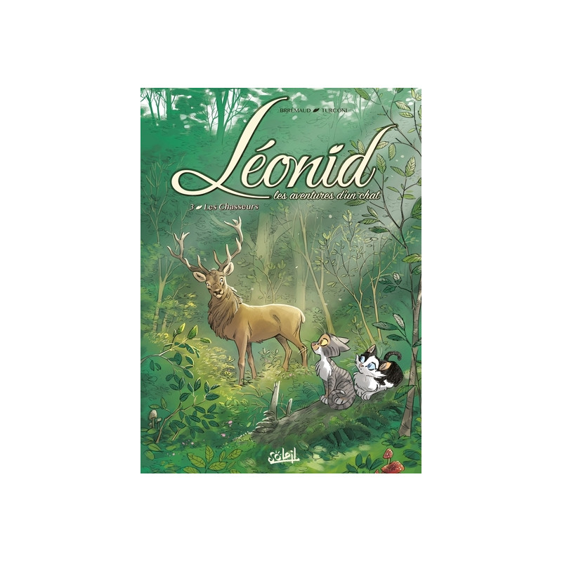 Léonid, les aventures d'un chat T03 - Les Chasseurs