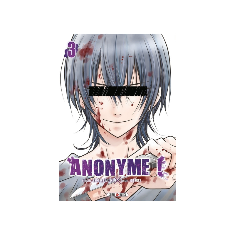 Anonyme ! T03