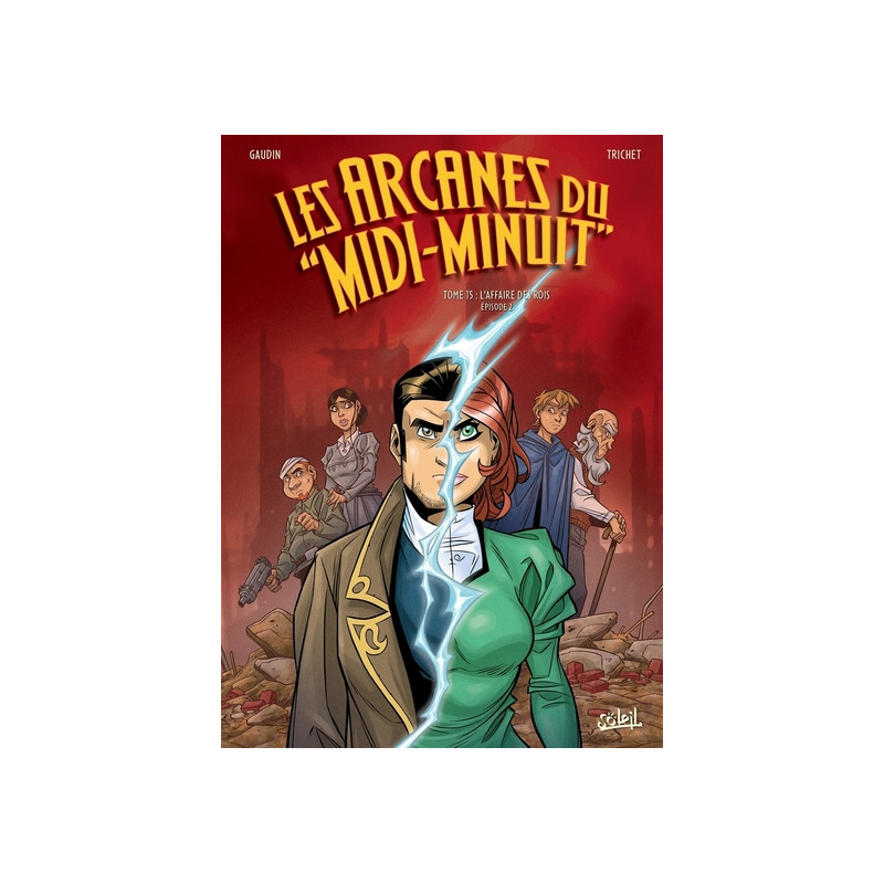Les Arcanes du Midi-Minuit T15 - L'Affaire des rois Épisode 2/2