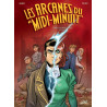 Les Arcanes du Midi-Minuit T15 - L'Affaire des rois Épisode 2/2