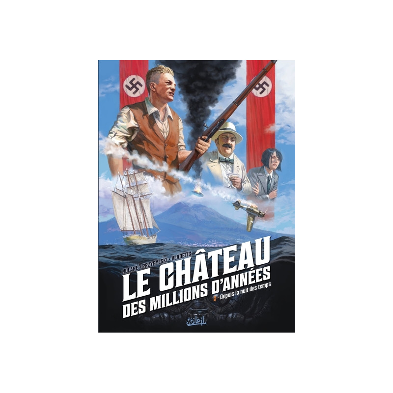 Le Château des millions d'années T02