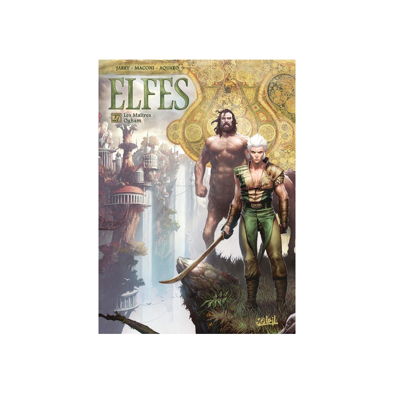 Elfes - tome 27 Les maîtres Ogham