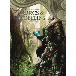 Orcs et gobelins - tome 10...