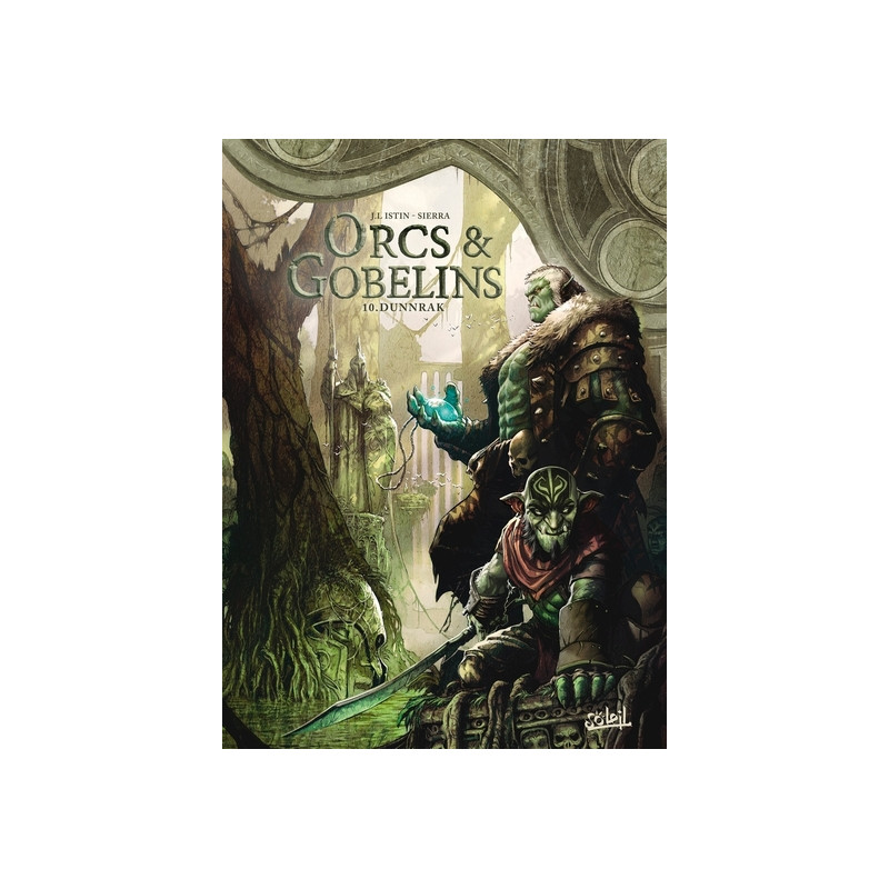 Orcs et gobelins - tome 10 Dunnrak