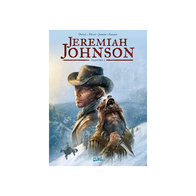 Jeremiah Johnson chapitre 1