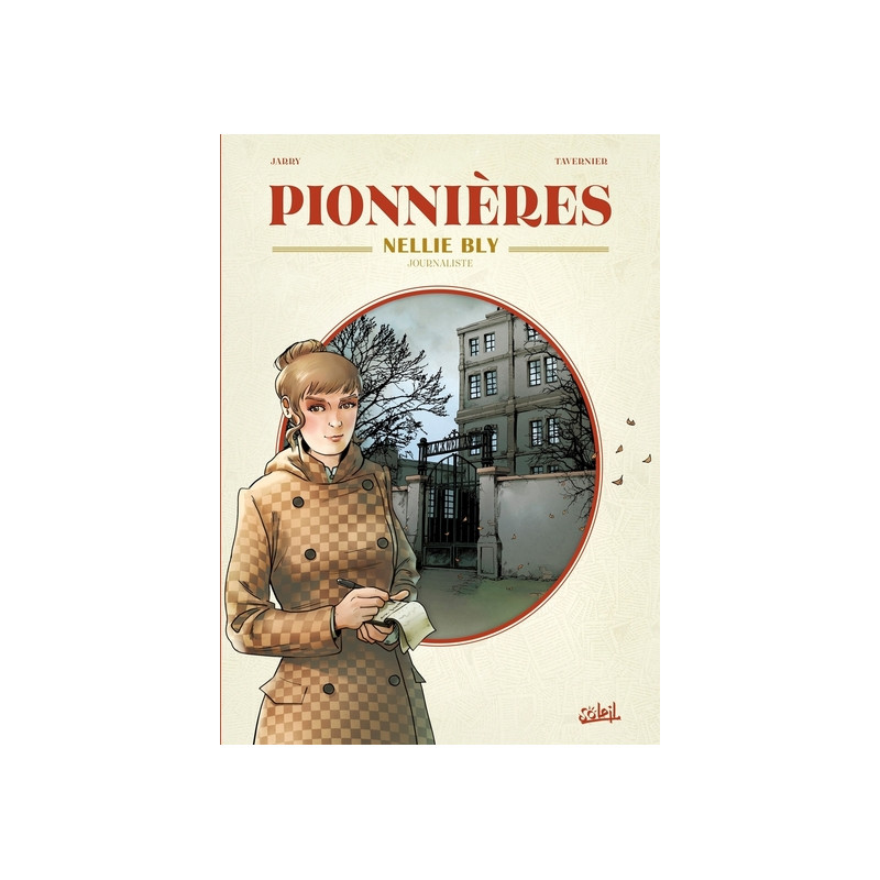 Pionnières - Nellie Bly