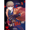 I love you so I kill you T09