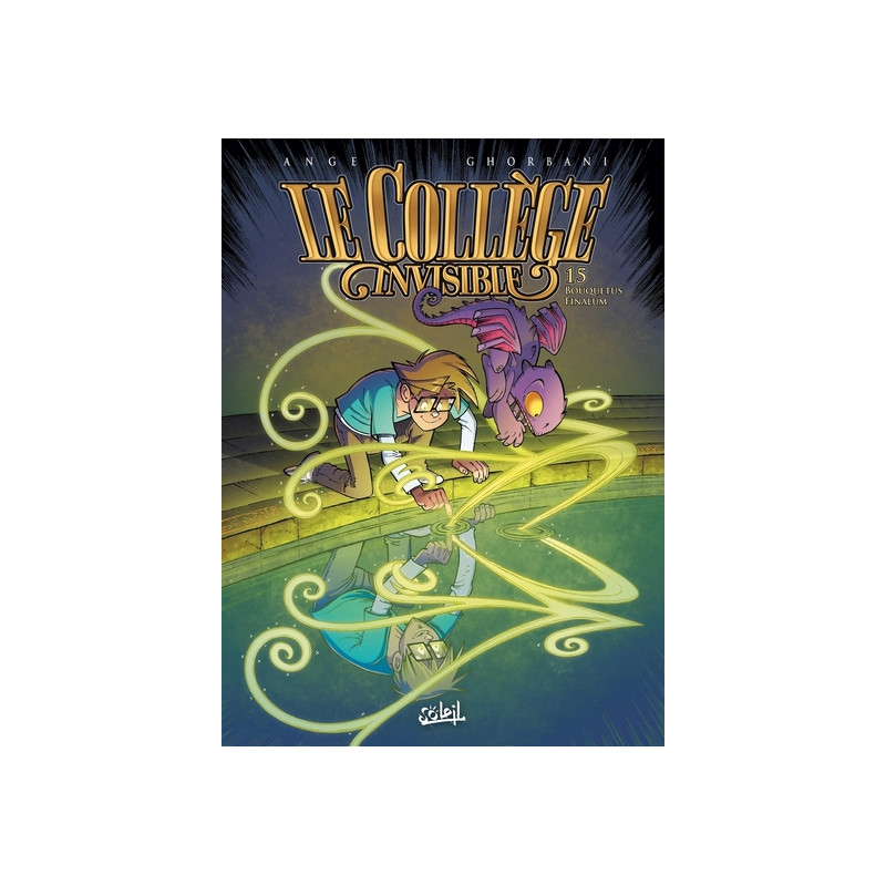 Le Collège invisible T15 - Bouquetus Finalum