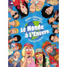 Le Monde à l'envers T01 - L'Envers du décor