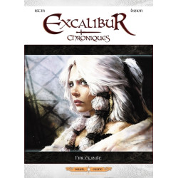 Excalibur - Chroniques -...