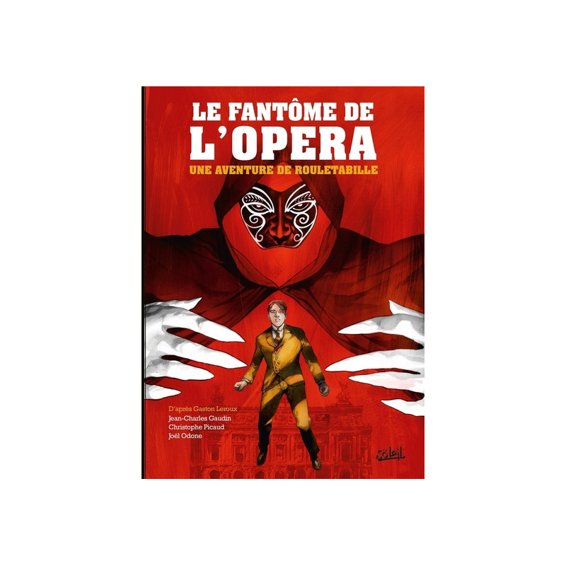 Rouletabille T03 - Le Fantôme de l'Opéra