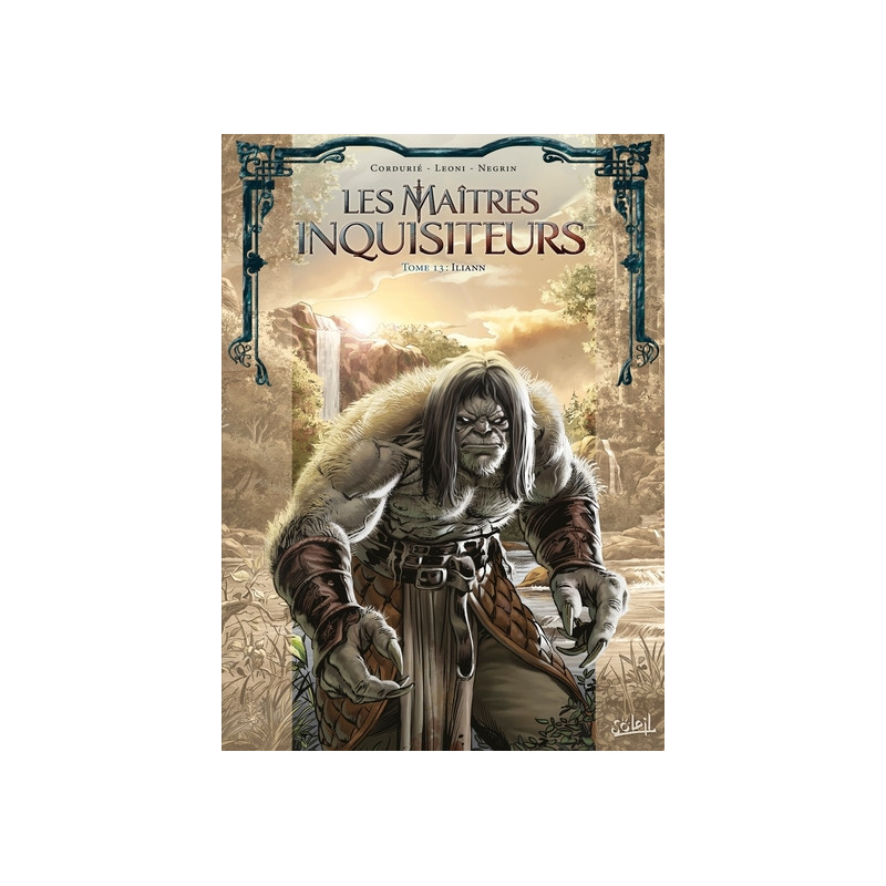 Les Maîtres Inquisiteurs T13 - Iliann