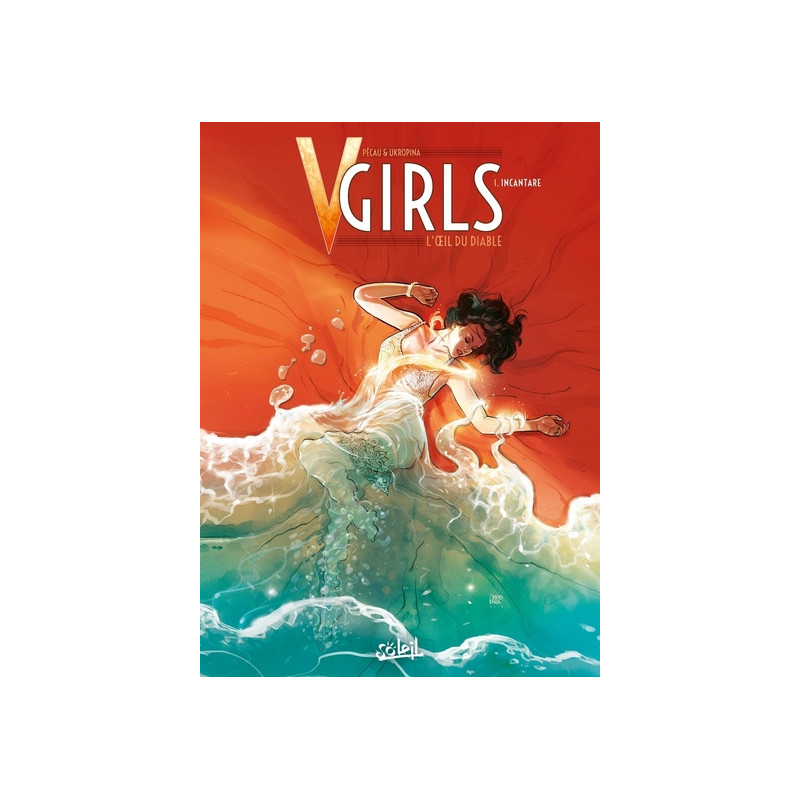 V-Girls l'oeil du diable T01 - Incantare