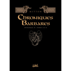 Chroniques barbares...
