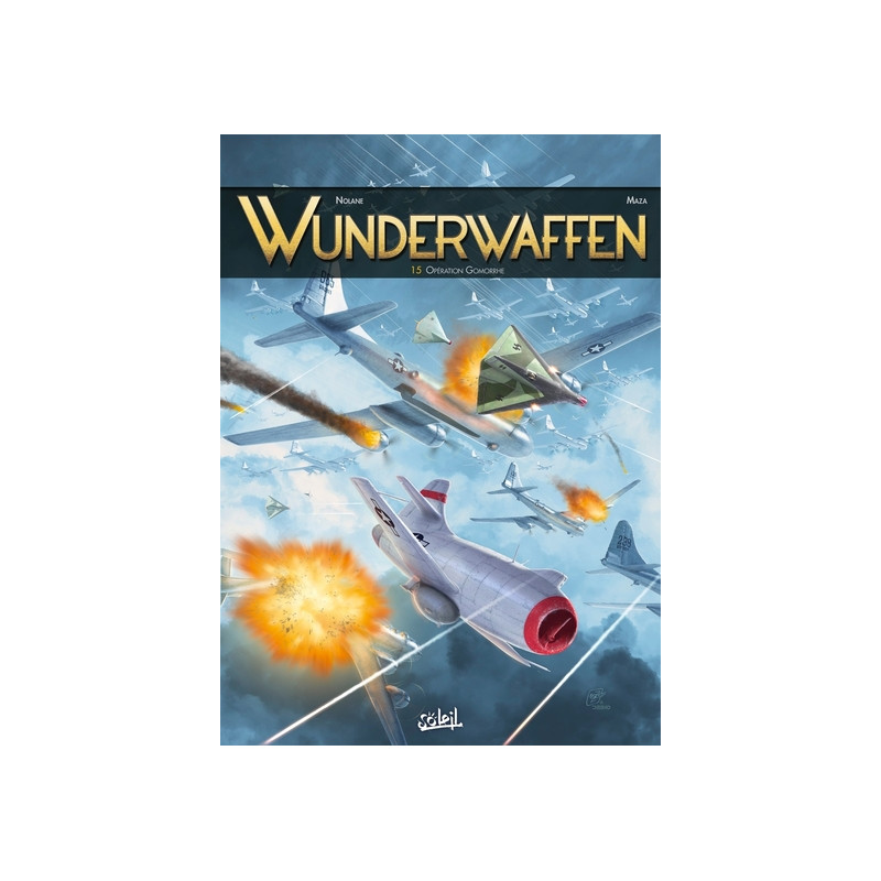 Wunderwaffen T15 - Opération Gomorrhe