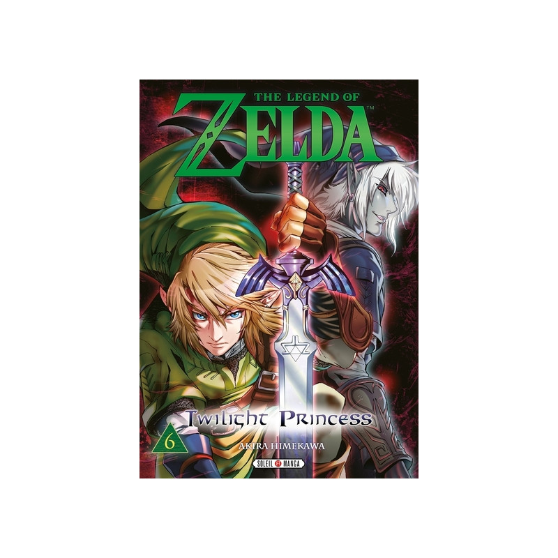 The legend of Zelda - Twilight princess - tome 06