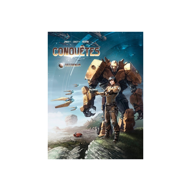Conquêtes - Tome 3 Decornum