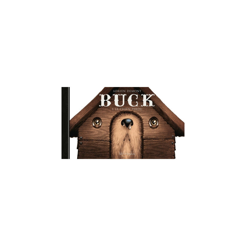 Buck - Le Chien perdu