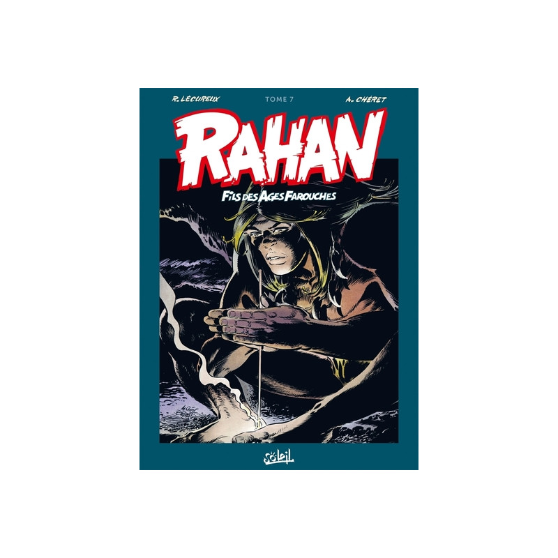 Rahan - Intégrale T07