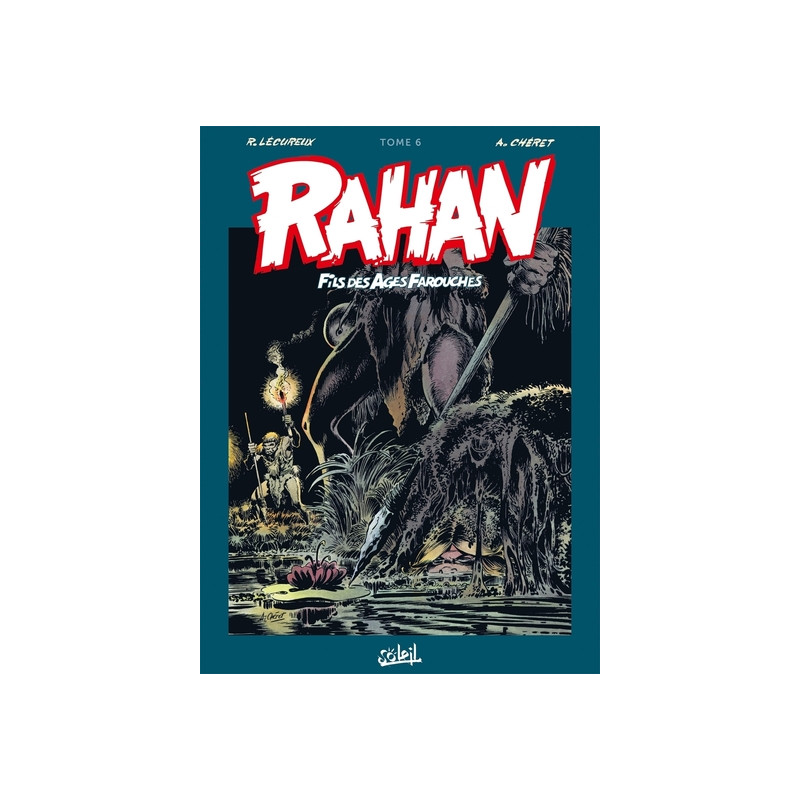 Rahan - Intégrale T06