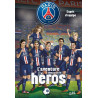 Paris Saint-Germain - L'aventure dont tu es le héros T02