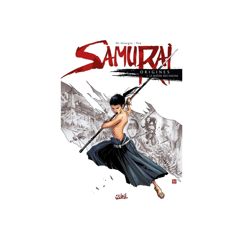 Samurai Origines T02 - Le Maître des encens