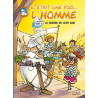 Il était une fois l'homme T05 - La Guerre de cent ans