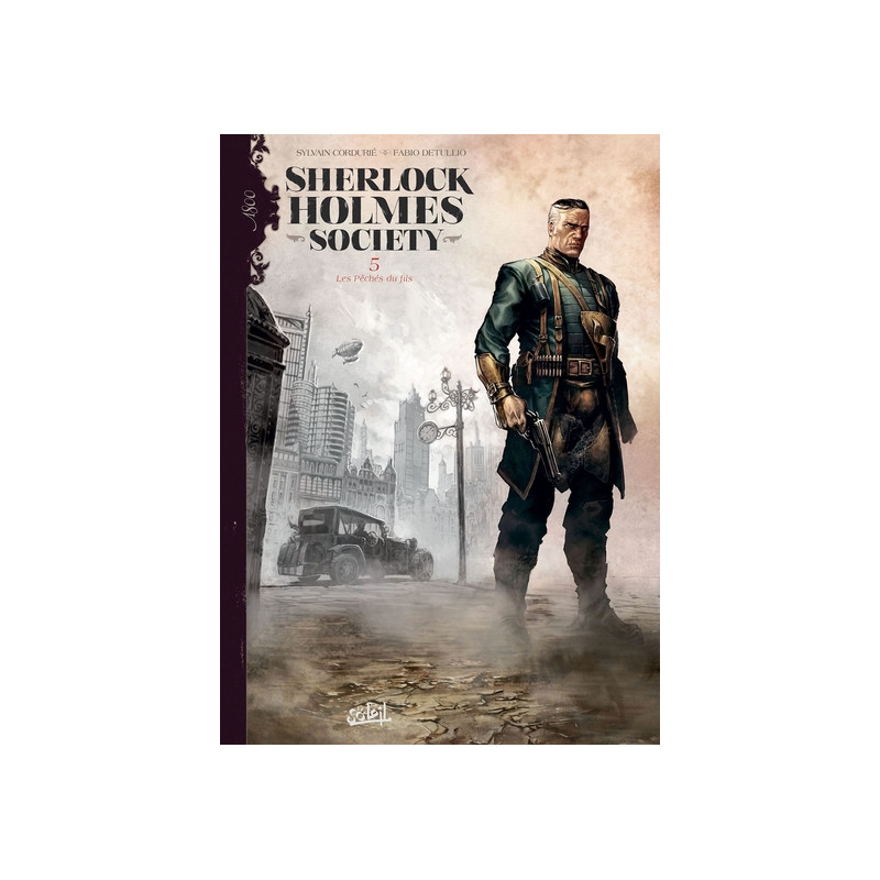 Sherlock Holmes Society T05 - Les Pêchés du fils