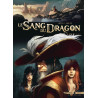 Le Sang du dragon T12 - Une autre voie