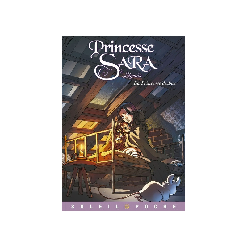 Princesse Sara Légende - La princesse déchue