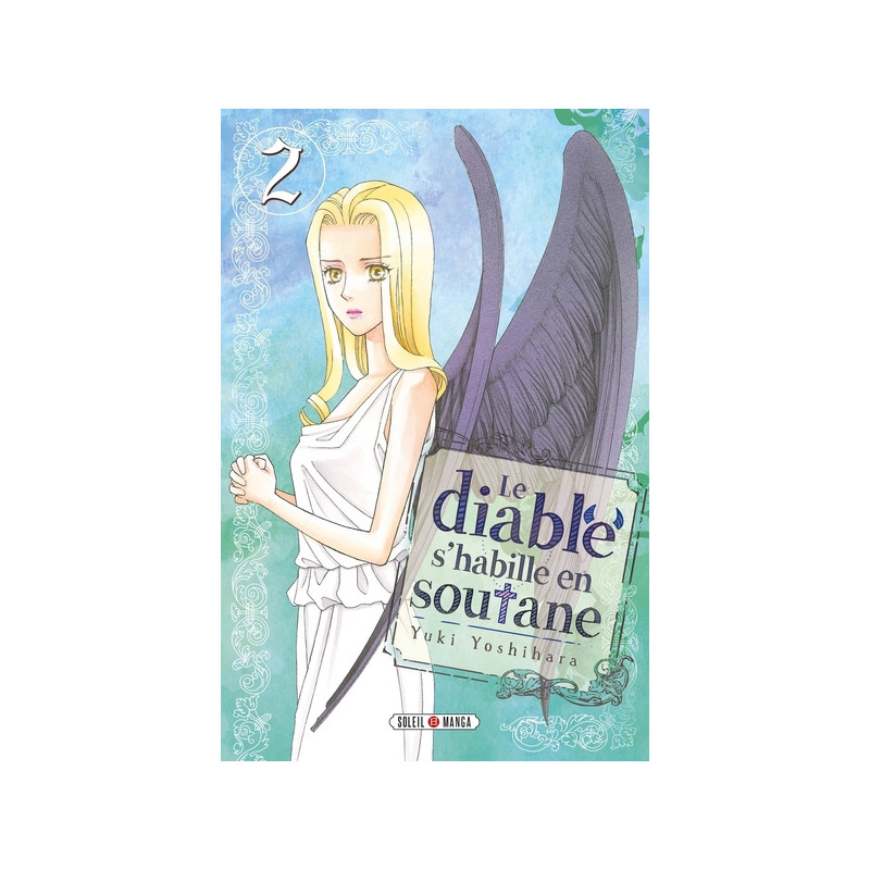 Le Diable s'habille en soutane T02