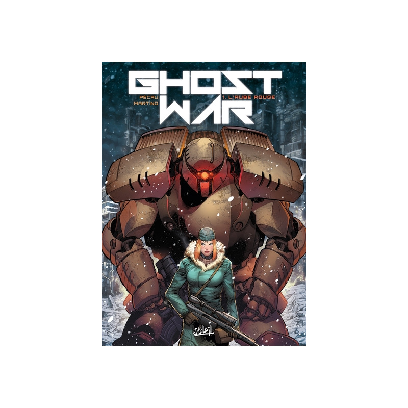 Ghost War T01 - L'Aube rouge
