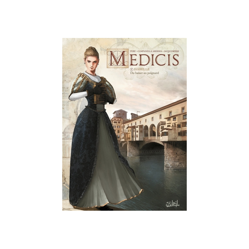 Medicis T05 - Isabelle - Du baiser au poignard