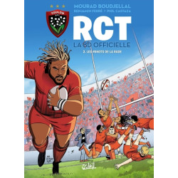 RCT - tome 02 Les minots de...
