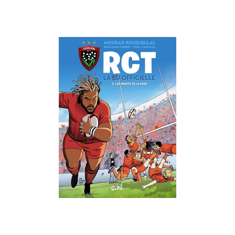 RCT - tome 02 Les minots de la rade
